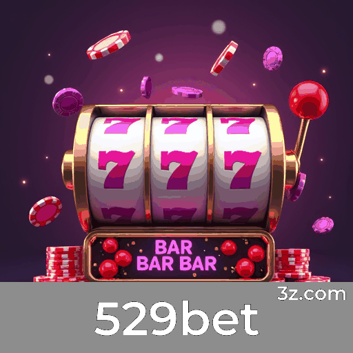 529bet: Seu Cassino e Apostas Online Seguro