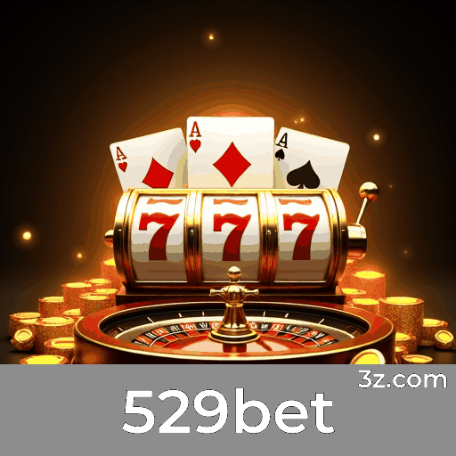 529bet: Seu Cassino e Apostas Online Seguro