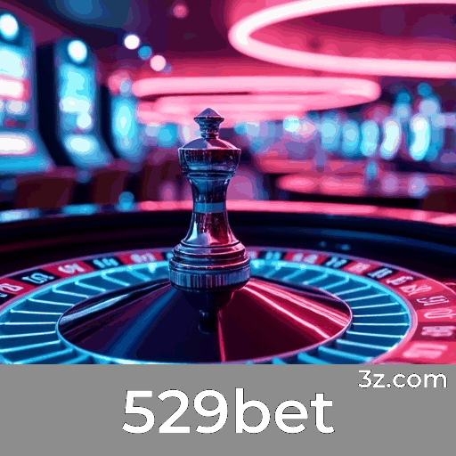 529bet: Seu Cassino e Apostas Online Seguro